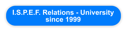 I.S.P.E.F. Relations - University since 1999