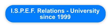 I.S.P.E.F. Relations - University since 1999