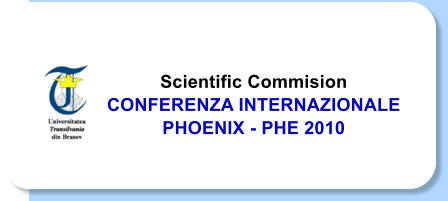 Scientific Commision  CONFERENZA INTERNAZIONALE  PHOENIX - PHE 2010